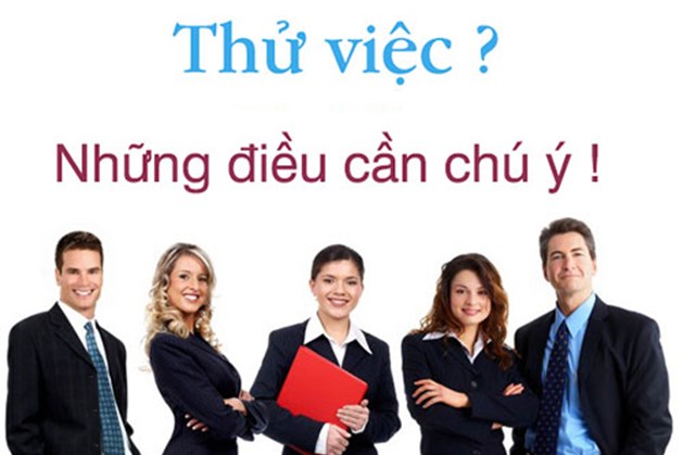 Người lao động phải mất thời gian thử việc bao lâu khi mới ký hợp đồng lao động với người sử dụng lao động?